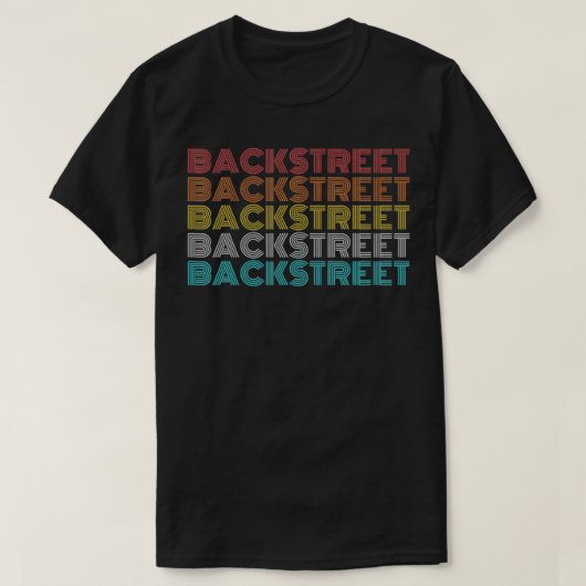 T-shirt Retro Vintage Backstreet  (Design devant)