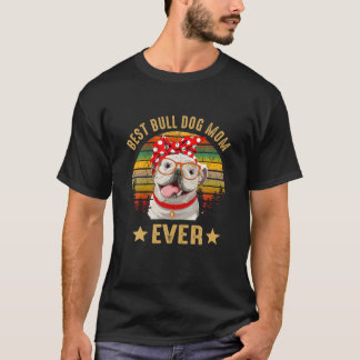 T-shirt Retro Vintage Best Bulldog Maman Ever Chien Mama M
