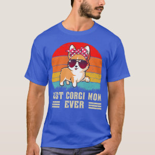 T-shirt Retro Vintage Best Corgi Mom Ever Corgi Dog Mom Mo