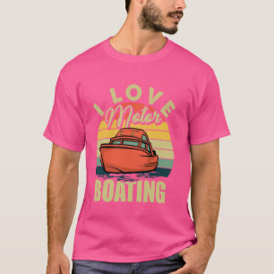 T-shirt Retro Vintage Funny I Love Bateau à moteur Capt
