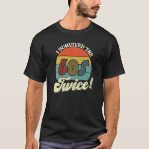 T-shirt Retro Vintage J'Ai Survécu Aux Soixante-Dix Deux F