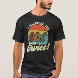 T-shirt Retro Vintage J'Ai Survécu Aux Soixante-Dix Deux F