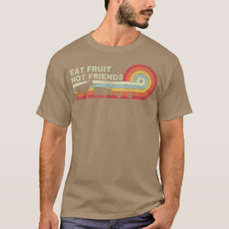T-shirt rétro vintage Manger des fruits pas des am