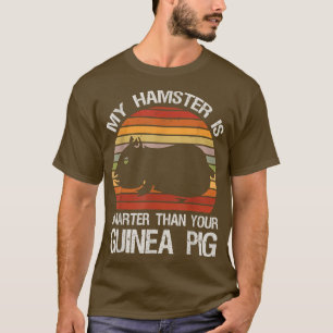 T-shirt Retro Vintage My Hamster is Smarter than Your Guin