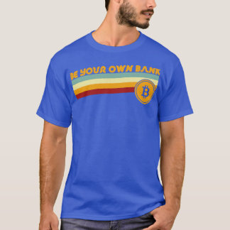 T-shirt Retro Vintage Soyez votre propre banque Bitcoin