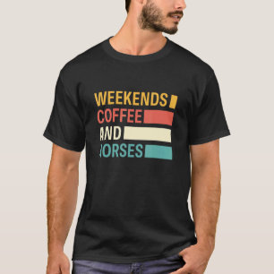 T-shirt Retro Vintage Week-ends Café Et Chevaux Cheval