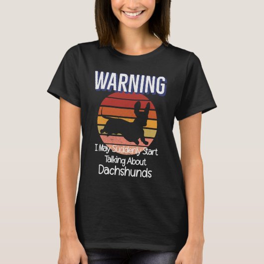 T-shirt Retro Weiner Dog  Warning Quote Retro  Dachshund (Devant)
