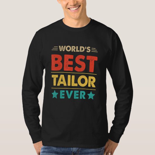 T-shirt Retro World's Best Tailor Ever (Devant)