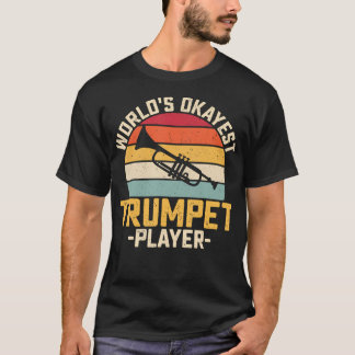 T-shirt Retro World's Okayest Trumpet Player - Orchestra
