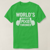 T-shirt Rétro Worldx27s Okayest Ax Thrower Hatchet Ax Th (Design devant)