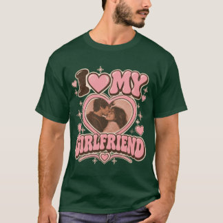 T-shirt Retro Y2K "I Love My Girlfriend" Custom Heart Phot