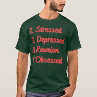T-shirt Retrouvailles déprimées et stressées