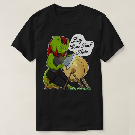 T-shirt Retsis Ax Sharpening Occupé Revenir Plus Tard 2 (Design devant)