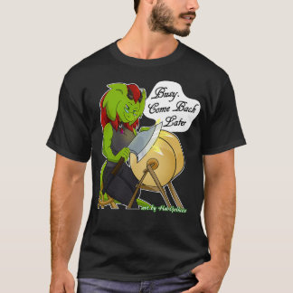 T-shirt Retsis Ax Sharpening Occupé Revenir Plus Tard 2