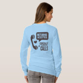 T-shirt Returns Accepted, Especially Your Calls (Dos entier)