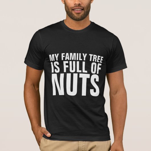 T-SHIRT RÉUNION DE FAMILLE FUNNY "FAMILY TREE NUTS" T-SHIR (Devant)
