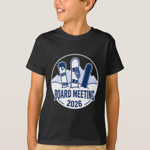 T-shirt Réunion du conseil 2026 Snowboarding drôle d'hiver