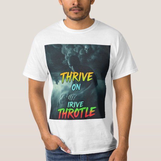 T-shirt Réussir sur Irive Throtle (Devant)
