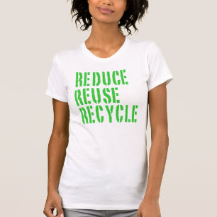 T-shirt Réutilisez la réutilisation réduisent