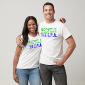 T-shirt Réutilisez l'EPA (Unisexe)