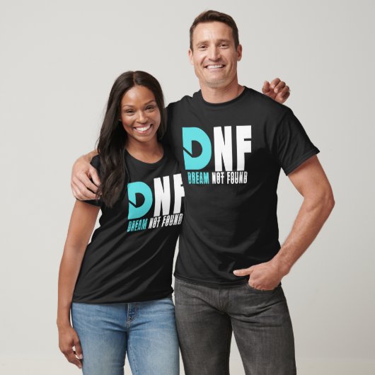 T-shirt Rêve Dnf non trouvé (Unisexe)