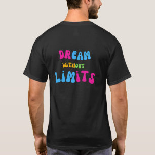 T-shirt Rêve sans limites