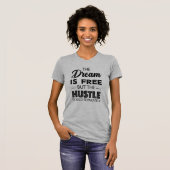 T-shirt Rêve & Travail acharné (Devant entier)