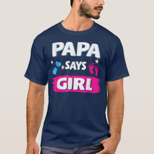 T-shirt Reveal Genre Papa Dit Fille Correspondant Famille 