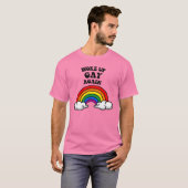T-shirt Réveillé gay à nouveau (Devant entier)