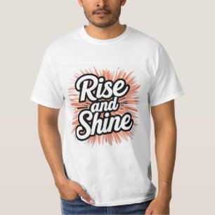 T-shirt Réveille-toi et brille