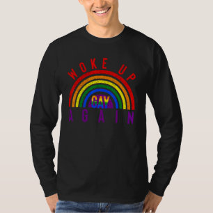 T-shirt Réveillez Gay De Nouveau Lgbt Pride Lgbtq Supporte