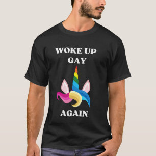 T-shirt Réveillez Gay Encore Unicorn