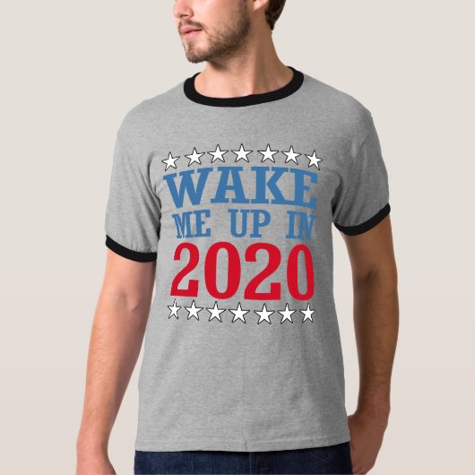 T-shirt Réveillez-moi en 2020 -- Conception d'Anti-Atout - (Devant)