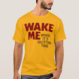 T-SHIRT RÉVEILLEZ-MOI QUAND IL STOPPE LE TEMPS