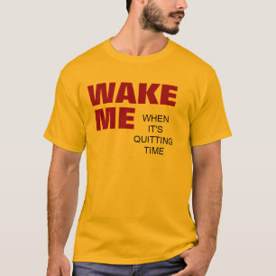 T-SHIRT RÉVEILLEZ-MOI QUAND IL STOPPE LE TEMPS