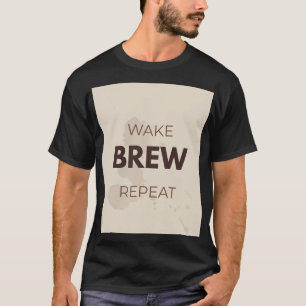 T-shirt Réveillez Préparez Répétez Drôle de Routine Matina