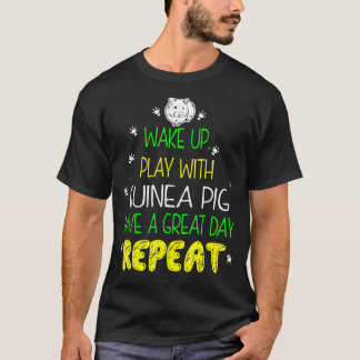 T-shirt Réveillez-Vous Jouer Avec Le Cochon De Guinée Avoi