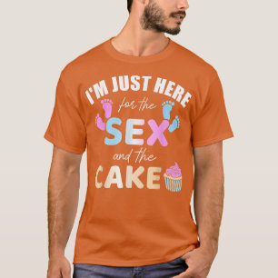T-shirt Révélation Drôle De Genre Je suis ici juste pour l