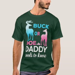 T-shirt Révéler le genre Buck ou Doe Daddy