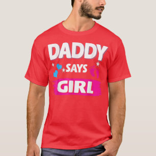 T-shirt Révéler le genre papa dit fille jumeler la famille