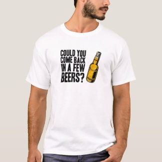 T-shirt Revenu en quelques bières
