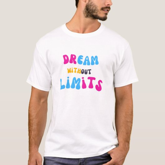 T-shirt Rêver sans limites (Devant)