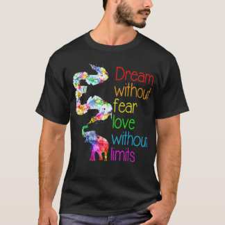 T-shirt Rêver sans peur Amour sans limites Eléphant LG