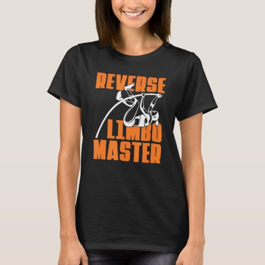 T-shirt Reverse Limbo Master Pole Vault Pole Jumping (Devant)