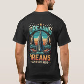 T-shirt Rêves atteints ici (Dos)