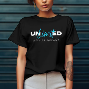 T-shirt Rêves infinis illimités*Possibilités sans limites