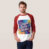 T-shirt Rêves réalisent le potentiel - Texte, Design dynam (Devant entier)
