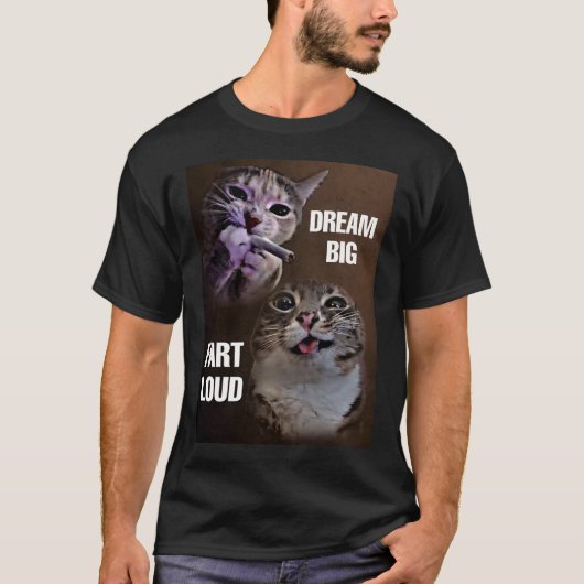 T-shirt Rêvez un gros fart à haute voix mème de chat (Devant)