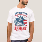 T-shirt Revolution Gave Birth To America (Devant)
