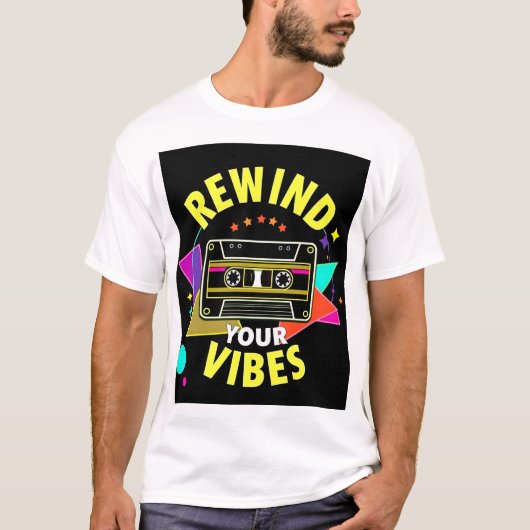 T-shirt "Rewind Your Vibes Tee" (Devant)